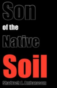 Son of the Native Soil