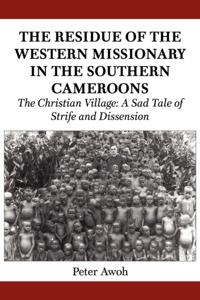 Residue of the Western Missionary in