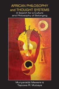 African Philosophy and Thought Systems