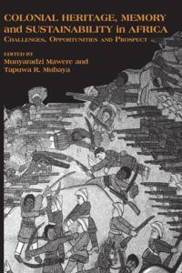 Colonial Heritage, Memory and Sustainabi
