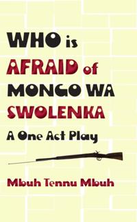 Who is Afraid of Mongo wa Swolenka