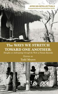 Ways We Stretch Toward One Another