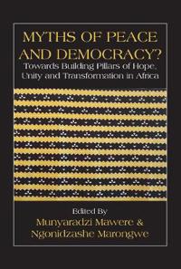 Myths of Peace and Democracy?