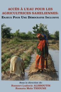 Alissoutin: Acces A L''eau Pour Les Agricultrices S