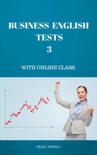 BUSINESS ENGLISH TESTS 3
