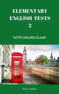 ELEMENTARY ENGLISH TESTS 2