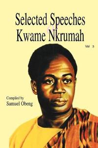 Bokomslag för "Selected Speeches of Kwame Nkrumah"
