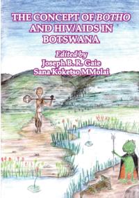 Concept of Botho and HIV/AIDS in Bot