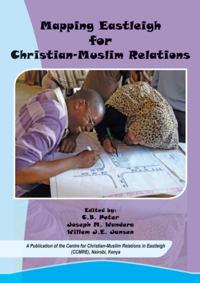 Mapping Eastleigh for Christian-Muslim R