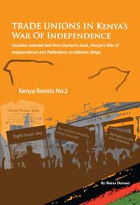 Trade Unions in Kenya's War of Independe