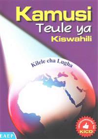 Kamusi Teule ya Kiswahili. Kilele cha Lugha