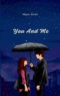 You and Me