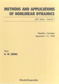 Methods And Applications Of Nonlinear Dynamics
