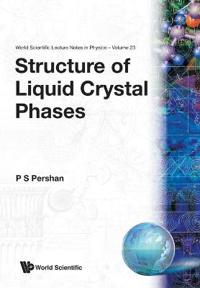 Bokomslag för "Structure Of Liquid Crystal Phases"