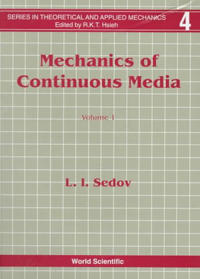 Mechanics Of Continuous Media (In 2 Volumes)