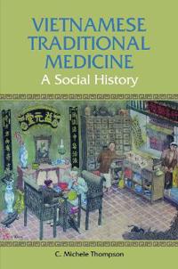 Vietnamese Traditional Medicine