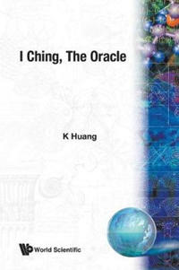 I Ching, the Oracle