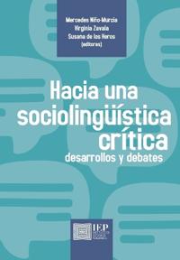 Hacia una sociolingüística crítica