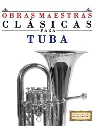 Obras Maestras Clásicas para Tuba