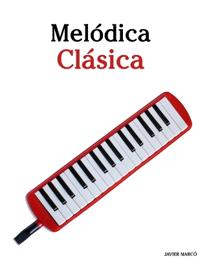 Melódica Clásica