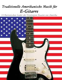 Traditionelle Amerikanische Musik für E-Gitarre
