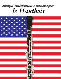 Musique Traditionnelle Américaine pour le Hautbois