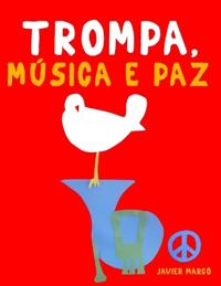 Trompa, Música e paz