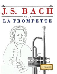 J. S. Bach pour la Trompette