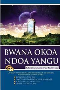 Bwana Okoa Ndoa Yangu
