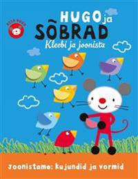 Hugo ja sõbrad. kleebi ja joonista