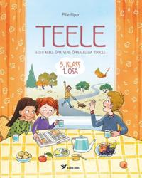 Teele. Eesti keele töövihik vene oppekeelega koolile. 5. klass, 1. osa