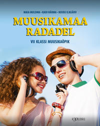 Muusikamaa radadel. 7. kl muusikaõpik