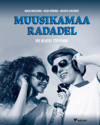 Muusikamaa radadel. 7. Kl tv