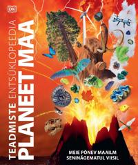 Planeet maa. teadmiste entsüklopeedia