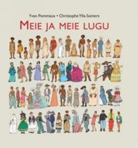MEIE JA MEIE LUGU