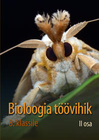 Bioloogia töövihik 8. Klassile ii osa