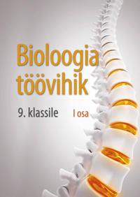 Bioloogia töövihik 9. kl I osa