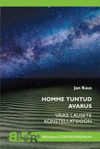 Homme tuntud avarus. väike lausete konstellatsioon
