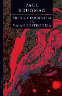 Areng, geograafia ja majandusteooria