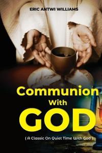 Communion With God