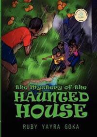 The Mystery of the Haunted House, Goka, Ruby Yayra