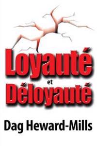 Loyauté et Déloyauté