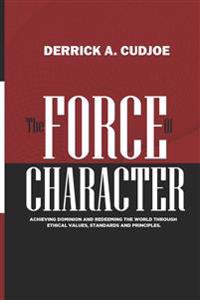 The Force of Character