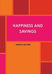 Happiness and Savings