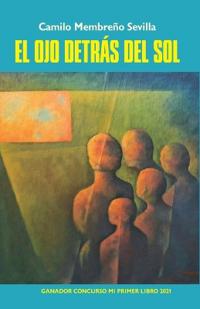 El Ojo Detrás Del Sol