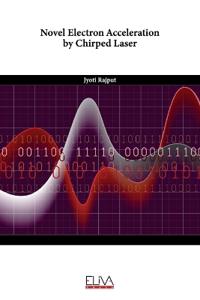Novel Electron Acceleration by Chirped Laser