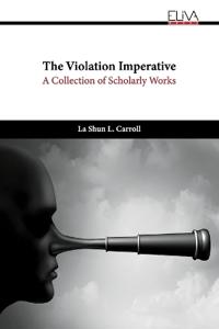 The Violation Imperative