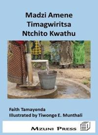 Madzi Amene Timagwiritsa Ntchito Kwathu