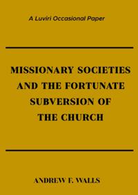 Missionary Societies and the Fortunate S