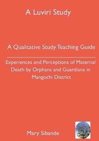 A Qualitative Study Teaching Guide